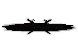 Layer Slayer